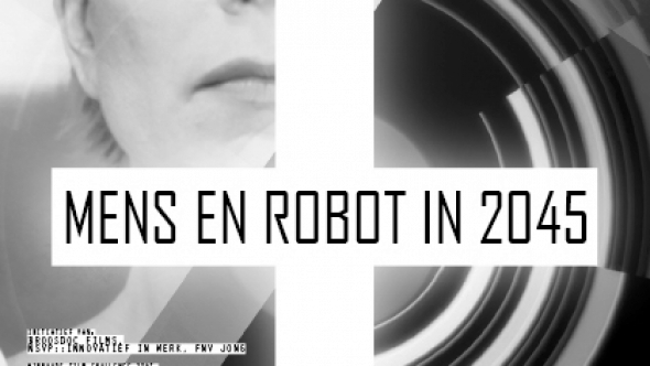 Mens en Robot in 2045